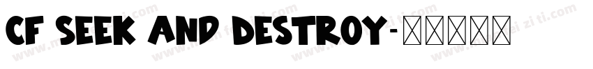 CF Seek and Destroy字体转换
